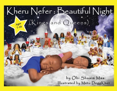 Paperback Kheru Nefer: Beautiful Night (Kings and Queens) Ages 7 to 10: Beautiful Night: Kings and Queens Book