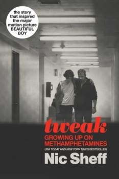 Paperback Tweak: Growing Up on Methamphetamines Book