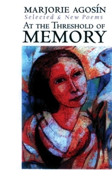 Paperback At the Threshold of Memory: New & Selected Poems Book