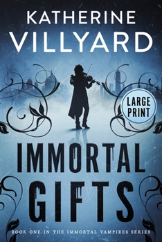 Immortal Gifts