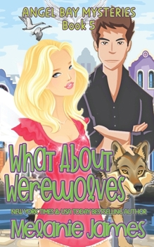 Paperback What About Werewolves Book