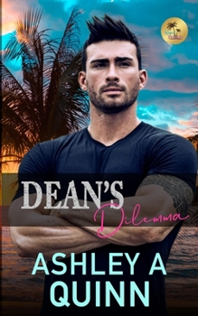 Dean's Dilemma: A Small-town Romantic Suspense (The Wagner Brigade)