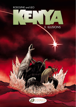 Illusions - Book #5 of the Kenya