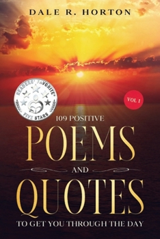 Paperback 109 Positive Poems and Quotes: To Get You Through the Day Book