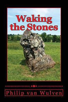 Paperback Waking the Stones Book