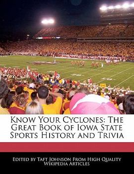 Paperback Know Your Cyclones: The Great Book of Iowa State Sports History and Trivia Book