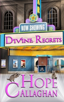 Paperback Divine Regrets: A Divine Cozy Mystery Novel Book