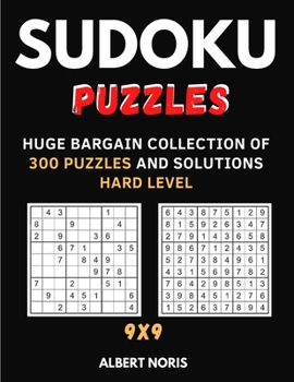 Paperback Sudoku Puzzles: Huge Bargain Collection of 300 Puzzles and Solutions Hard Level Book