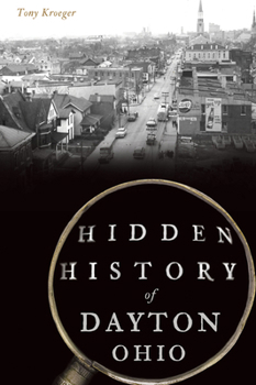 Paperback Hidden History of Dayton, Ohio Book