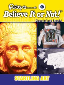 Startling Art - Book  of the Ripley's Disbelief and Shock