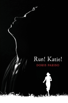 Paperback Run! Katie! Book