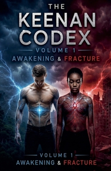 Paperback The Keenan Codec voume 1: Awakening & Fracture Book