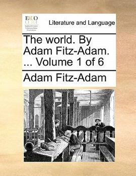 Paperback The World. by Adam Fitz-Adam. ... Volume 1 of 6 Book