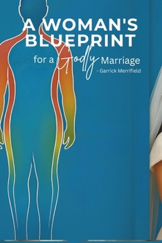 Paperback A Woman's Blueprint for a Godly Marriage Book