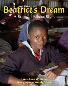 Hardcover Beatrice's Dream: A Story of Kibera Slum Book