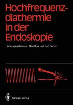 Paperback Hochfrequenz-Diathermie in Der Endoskopie [German] Book