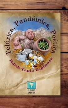 Paperback Telúrica, pandémica, poética [Spanish] Book
