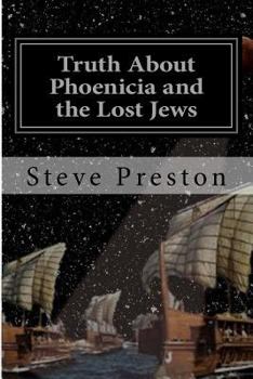 Paperback Truth About Phoenicia and the Lost Jews Book