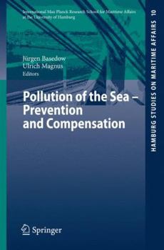 Paperback Pollution of the Sea - Prevention and Compensation Book