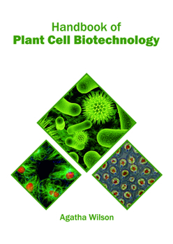 Hardcover Handbook of Plant Cell Biotechnology Book