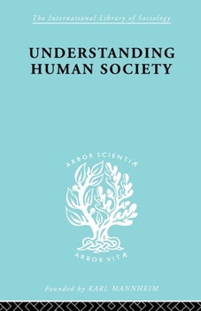 Paperback Understanding Human Society Book