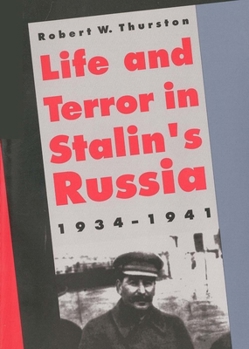 Paperback Life and Terror in Stalins Russia, 1934-1941 Book