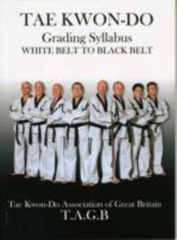 Paperback Taekwon-do: Grading Syllabus White Belt to Black Belt Book
