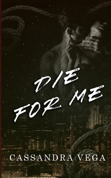 Paperback Die For Me Book