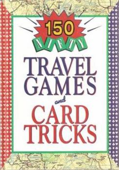 Hardcover 150 Nifty Travel Games and Card Tricks Book