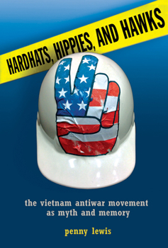 Paperback Hardhats, Hippies, and Hawks Book