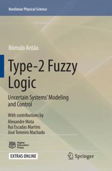 Paperback Type-2 Fuzzy Logic: Uncertain Systems' Modeling and Control Book