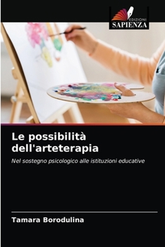 Paperback Le possibilità dell'arteterapia [Italian] Book