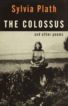 Paperback The Colossus: And Other Poems Book