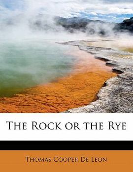 The Rock or the Rye