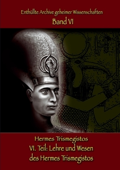Paperback Lehre und Wesen des Hermes Trismegistos [German] Book