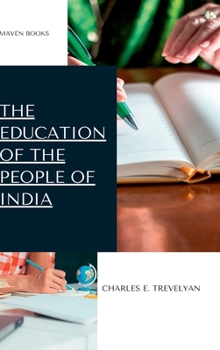 The Education of the People of India