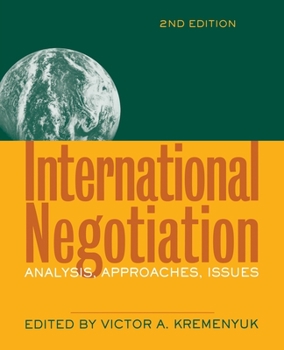 Paperback International Negotiation: Analysis, Approaches, Issues Book