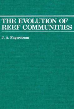 Hardcover The Evolution of Reef Communities Book