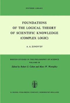 Paperback Foundations of the Logical Theory of Scientific Knowledge (Complex Logic) Book