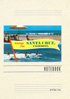 Paperback Vintage Lined Notebook Beach and Surfing Greetings from Santa Cruz Book