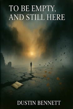 Paperback To Be Empty, and Still Here Book