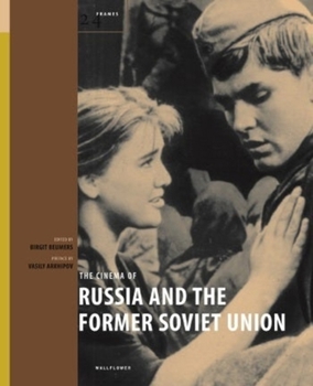 Paperback The Cinema of Russia and the Former Soviet Union Book
