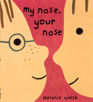 Hardcover My Nose, Your Nose Book