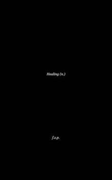Paperback Healing (n.) Book