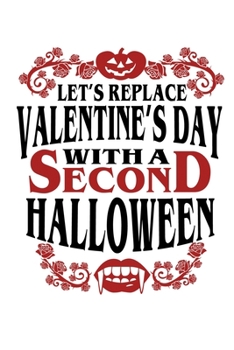 Paperback Notebook: Calendar / Planner 2020 Halloween Love Cupid Funny Costume Gifts 120 Pages, 6X9 Inches, Yearly, Monthly, Weekly & Dail Book