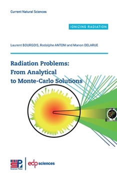 Paperback Radiation Problems: From Analytical to Monte-Carlo Solutions Book