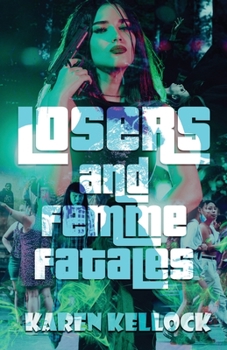 Paperback LOSERS and Femme Fatales Book