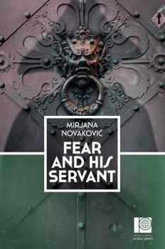 Paperback Fear and His Servant Book