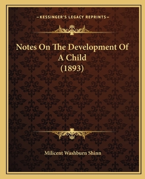 Paperback Notes On The Development Of A Child (1893) Book