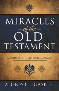 Paperback Miracles of the Old Testament Book